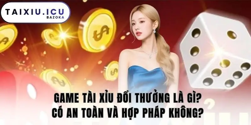 Game tài xỉu đổi thưởng
