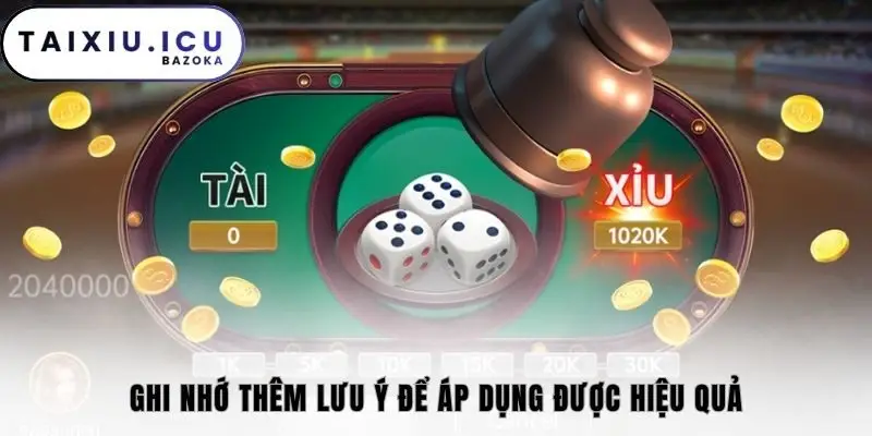 Ghi nhớ thêm lưu ý để áp dụng được hiệu quả